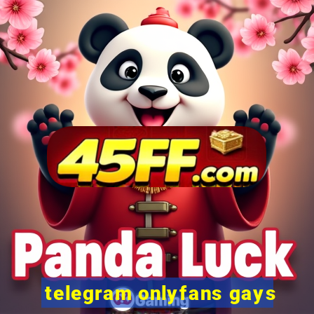 telegram onlyfans gays